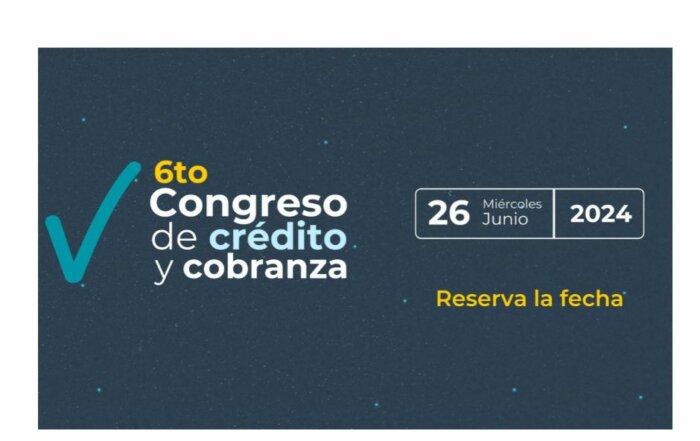 6to Congreso de Crédito y Cobranza
