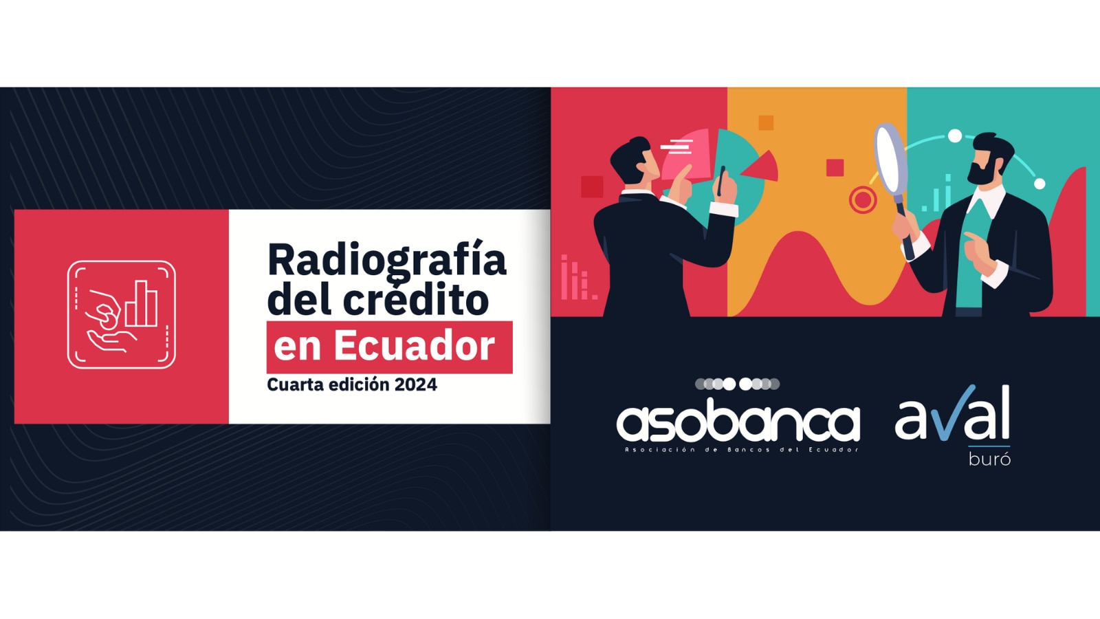 Radiografía del crédito en Ecuador cuarta edición 2024