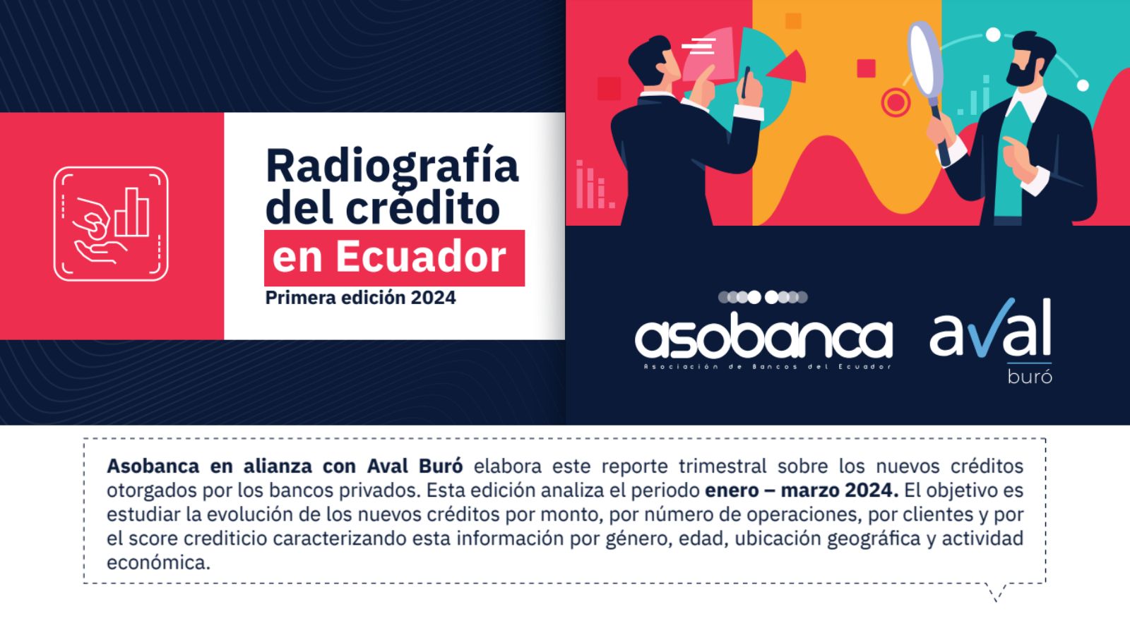Radiografía del crédito en Ecuador primera edición 2024